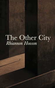 The Other City Rhiannon Hooson