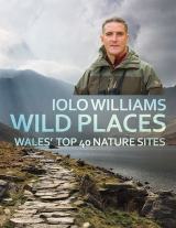 Wild Places by Iolo Williams